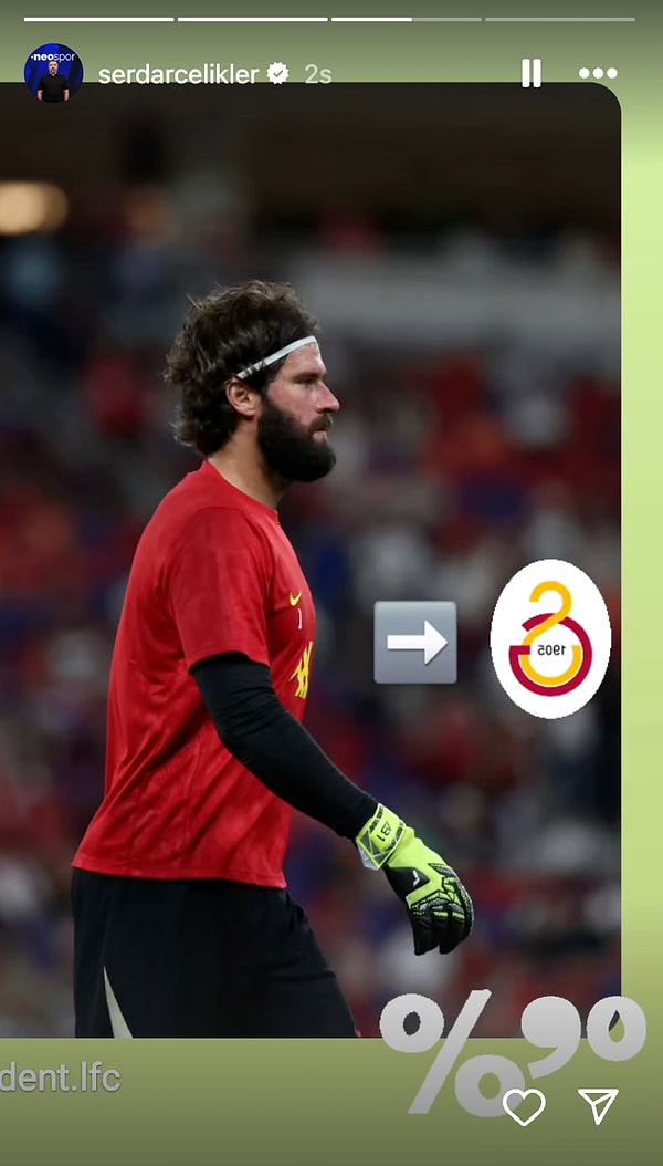 Gazeteci Serdar Ali Çelikler de Alisson'un yüzde 90 ihtimalle Galatasaray'a geleceğini iddia etti.