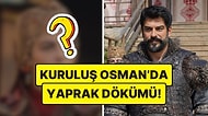 Vedalar Bitmiyor: Burak Özçivit'in Ardından Kuruluş Osman'dan Bir İsim Daha Ayrıldı!