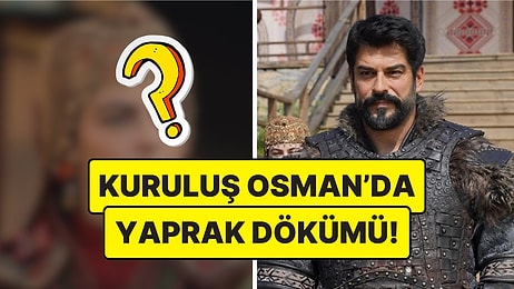Vedalar Bitmiyor: Burak Özçivit'in Ardından Kuruluş Osman'dan Bir İsim Daha Ayrıldı!