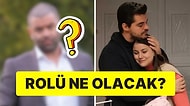 TRT 1'in Sevilen Dizisi Gönül Dağı'nın Yeni Sezonuna Sürpriz Oyuncu Dahil Oldu!