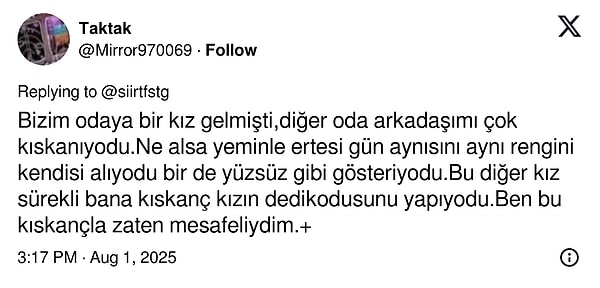 Bir başka kullanıcının oda arkadaşı tecrübesi ise şöyleydi: