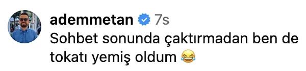 Metan, sonrasında işe şu yorumu paylaştı: