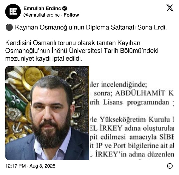 Üniversite, Abdülhamid Kayıhan Osmanoğlu’nun sahte mezuniyet belgesini iptal etti.