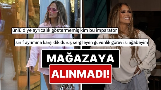 Jennifer Lopez'i "Doluyuz" Diyerek Mağaza Kapısından Sokmayan Güvelik Görevlisi X Gündemine Oturdu!