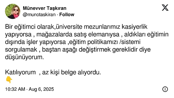 "Eğitim politikamızı /sistemi sorgulamak , baştan aşağı değiştirmek gereklidir diye düşünüyorum..."