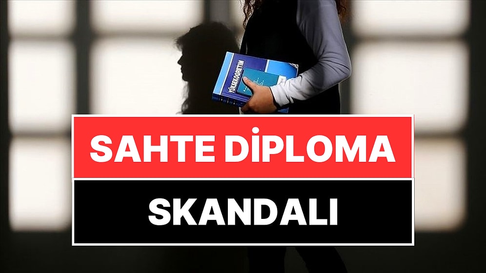 Sahte Diploma Skandalı: Şüphelilerden Akılalmaz İtiraflar