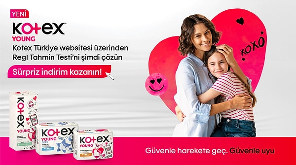 Kotex Young ilk regl dönemini kolaylaştırıyor, en konforlu hale getiriyor!