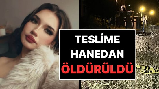 Yol Kenarında Cansız Bedeni Bulunan Teslime Hanedan Anne ve Babası Hakkında Uzaklaştırma Kararı Aldırmış