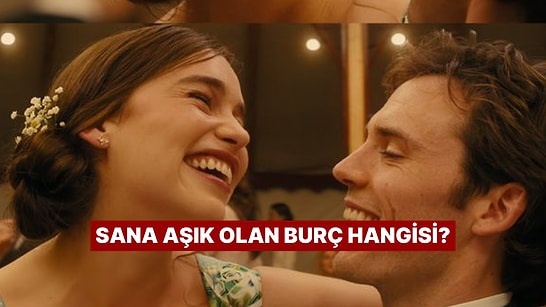 Sana Aşık Olma İhtimali En Yüksek Olan Burcu Söylüyoruz!
