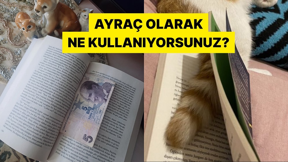 Kitap Ayracı Olarak Kullandıkları Nesneleri Paylaşan Okurlar