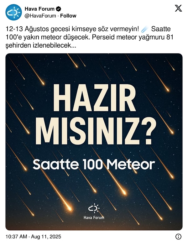 Kimseye söz vermeyin! 12 Ağustos Perseid meteor yağmurunun en yoğun halde görüleceği gece olacak.