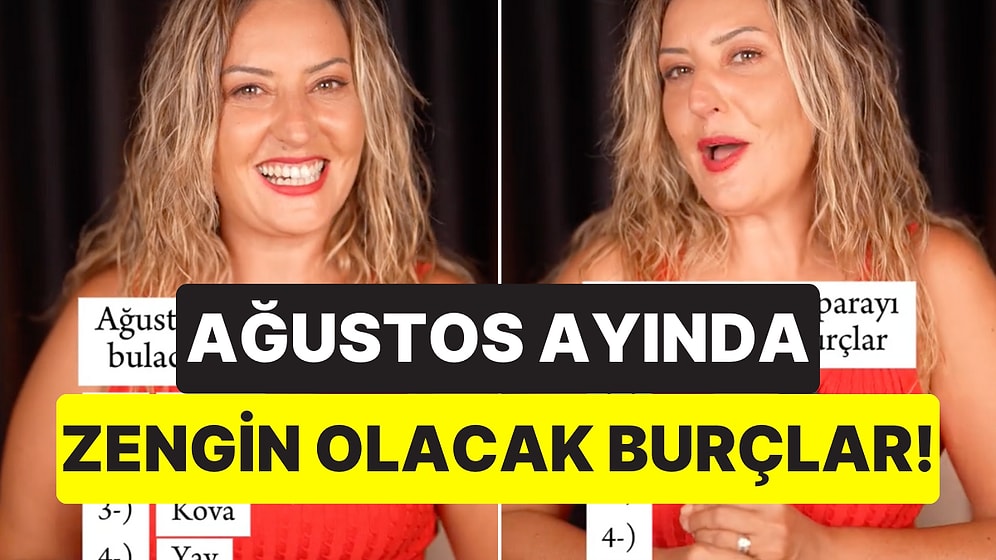 Astrolog Açıkladı: Ağustos Ayında Parayı Bulacak Burçlar Hangileri?