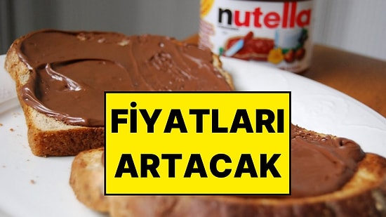 Fındıkta Don Felaketi! Nutella ve Çikolata Fiyatlarında Artış Başladı