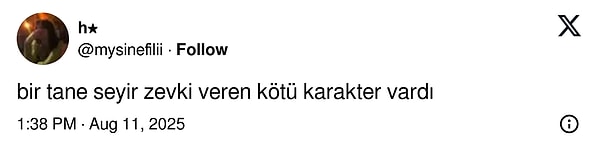 @mysinefilii adlı X kullanıcısı seyir zevki veren kötü karakterleri sordu.