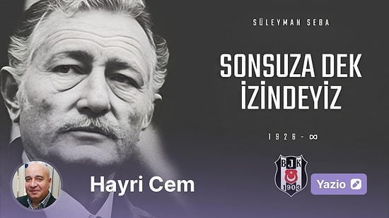 Süleyman Seba'nın Ardından...