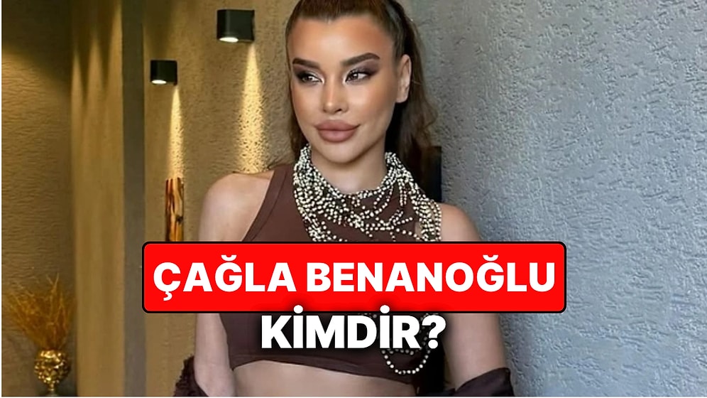 Çağla Benanoğlu Kimdir? TikTok Yayını Sırasında Polisle Arbede Yaşayan Çağla Benanoğlu Kaç Yaşında, Nereli?