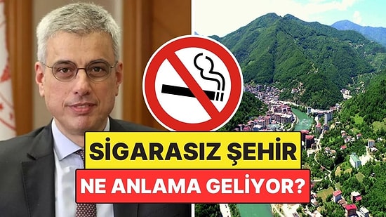 Bakan Memişoğlu'nun Bahsettiği "Sigarasız Şehir" Ne Demek? İşte Ülke Ülke Örnekler
