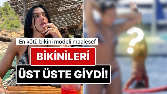 İki Tane Bikiniyi Üst Üste Giyen Dua Lipa'nın Kameralara Yansıyan Akrobatik Hareketleri Gündem Oldu!