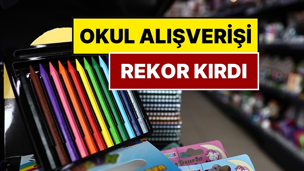 Okul Alışverişi Başladı: Veliler Gördükleri Fiyatlar Karşısında Şok Geçirdi