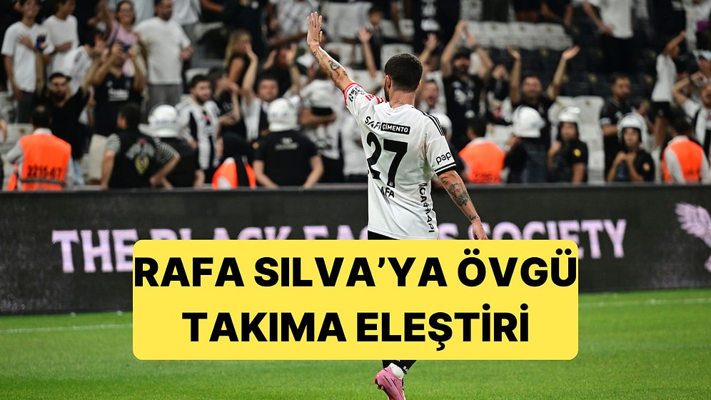 Beşiktaş'ın Son Dakika Golünün Ardından Rafa Silva'ya Sevgi Seli Vardı