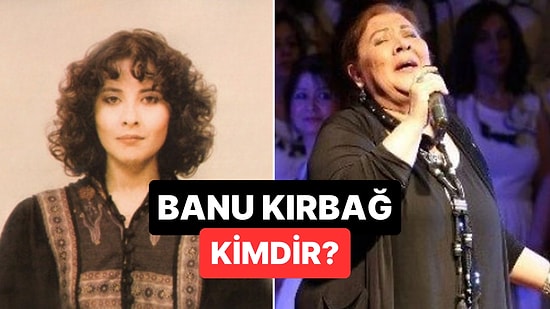 Banu Kırbağ Kimdir? Türk Halk Müziği Sanatçısı Banu Kırbağ Neden Vefat Etti?