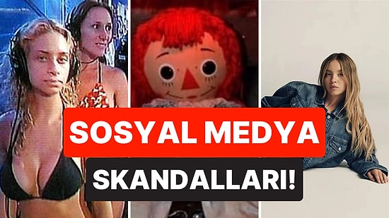 Öpücük Kamerası, Sydney Sweeney ve Annabelle: Küreselde Sosyal Medya Kullanıcıları Neleri Konuştu?