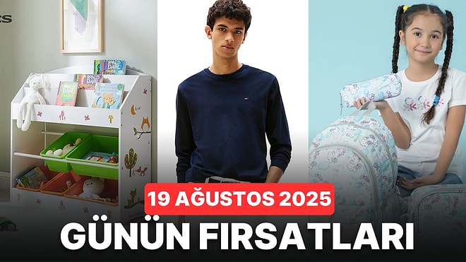 Bugün İndirimde Neler Var? 19 Ağustos 2025 Günün Fırsatları