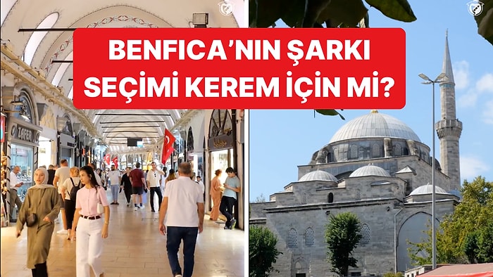 Fenerbahçe Maçı Öncesi Klişelerle Dolu İstanbul Videosu Paylaşan Benfica'nın Şarkı Seçimi Şaşırttı