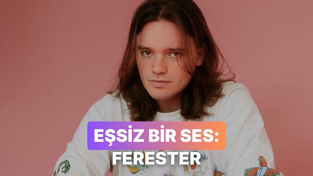 Yeni Müzik Keşfi: Ferester'ın Dinlemeniz Gereken Şarkıları