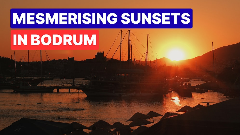 Where to Watch the Best Sunsets in Bodrum?