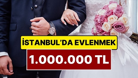 İstanbul’da Evlenmek 1 Milyon TL’ye Yaklaştı: İşte Kalem Kalem Hesaplama