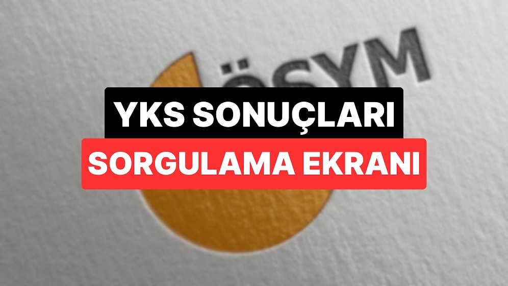 2025 YKS Tercih Sonuçları Açıklandı mı? YKS Tercih Sonuçları Sorgulama Ekranı