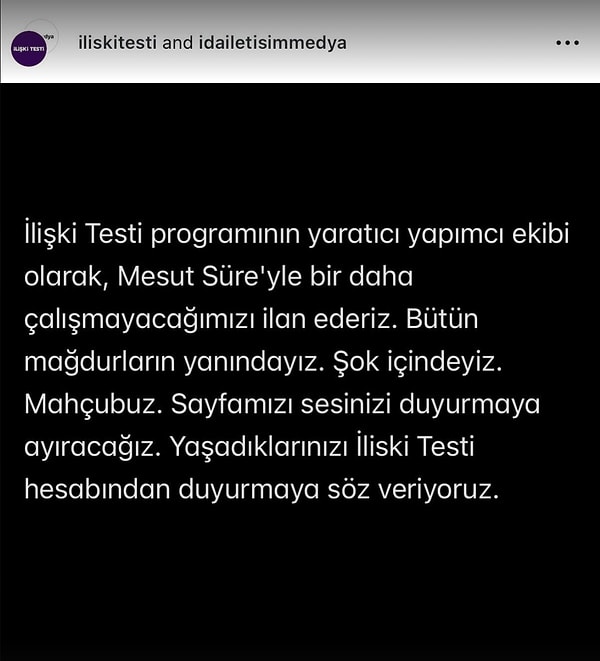 İlişki Testi ve İda İletişim'in Mesut Süre'nin programını iptal ettiğini duyurduğu o paylaşımı şöyle bırakalım: