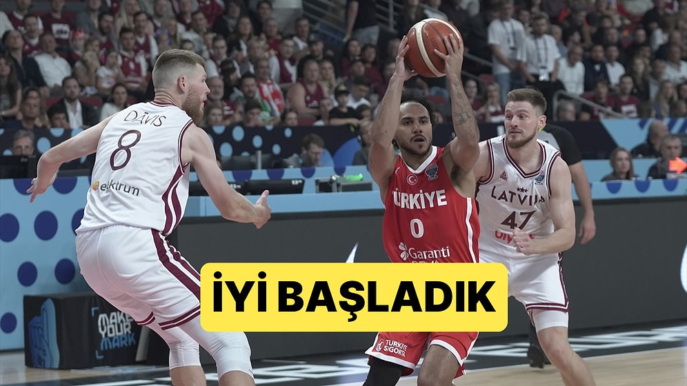 12 Dev Adam EuroBasket 2025'e Ev Sahibi Letonya'yı 93-73 Yenerek Başladı