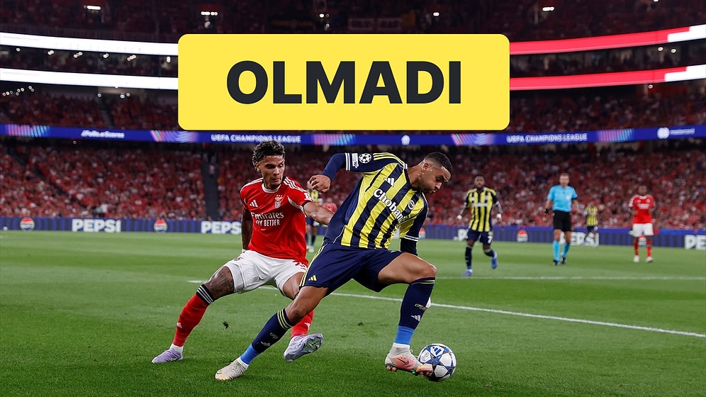 Fenerbahçe, Benfica'ya 1-0 Kaybederek Şampiyonlar Ligi'ne Veda Etti