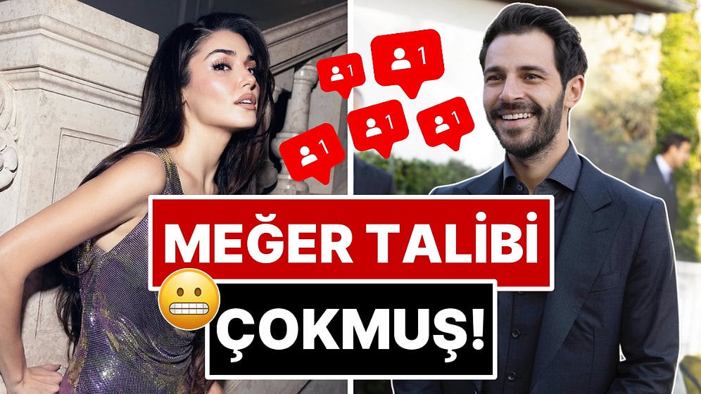 Meğer Talibi Çokmuş: Hande Erçel'le Fotoğraflarını Silen Hakan Sabancı'nın Takipçi Sayısında Radikal Artış!