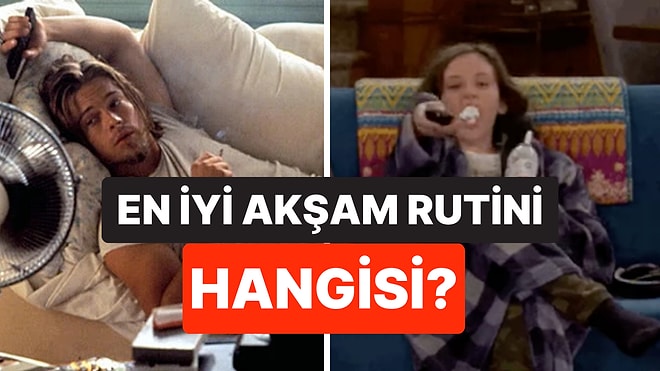 Uzmanlar Açıkladı: En İyi Akşam Rutini Hangisi?