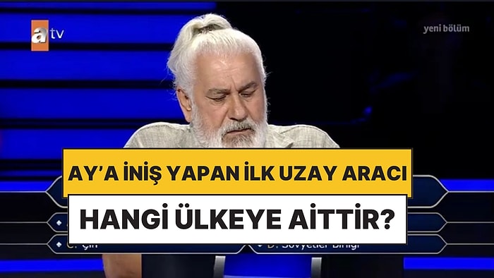 Ay'a İniş Yapan İlk Uzay Aracı Hangi Ülkeye Aittir? Kim Milyoner Olmak İster Sorusu
