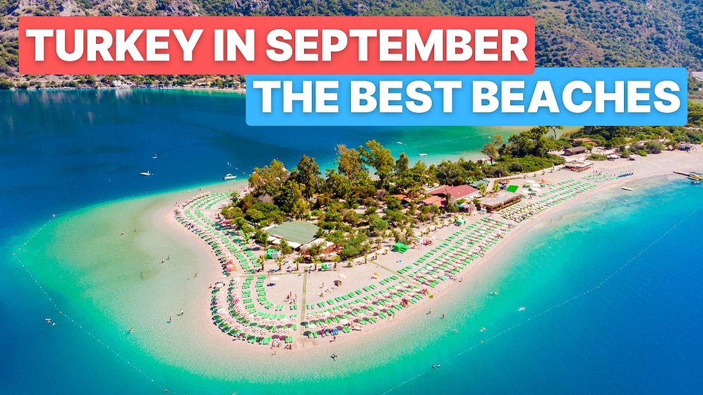 Best Beaches in Turkey to Swim in September