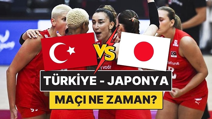 Türkiye - Japonya Voleybol Maçı Ne Zaman, Saat Kaçta ve Hangi Kanalda Yayınlanacak?