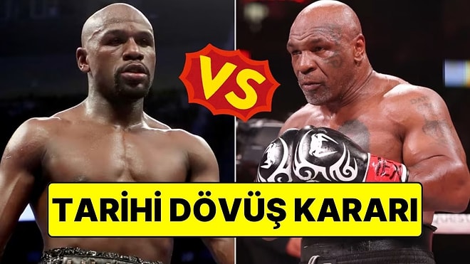 Boks Efsaneleri Mike Tyson ve Floyd Mayweather Ringlere Geri Dönüyor!
