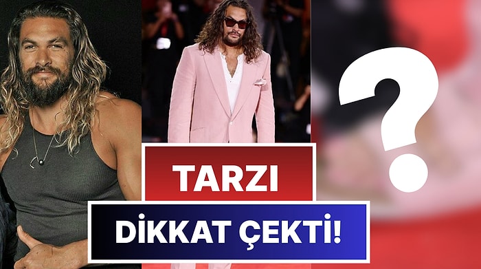 Jason Momoa'nın Pembiş Terlik ve Ojelerine Yorum Üstüne Yorum Yağdı!