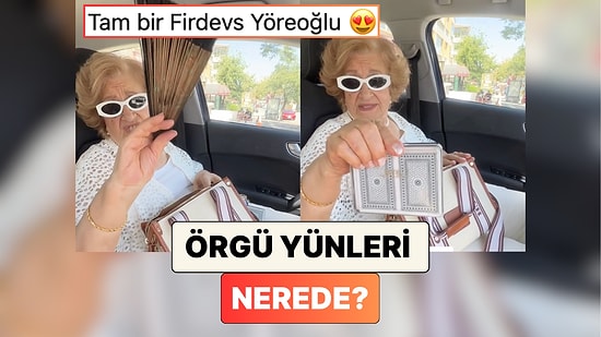 Örgü Yünleri Nerede? Bir Kadının Babaannesiyle Çektiği Aşırı Sınıfsal "Çantamda Ne Var?" Videosu