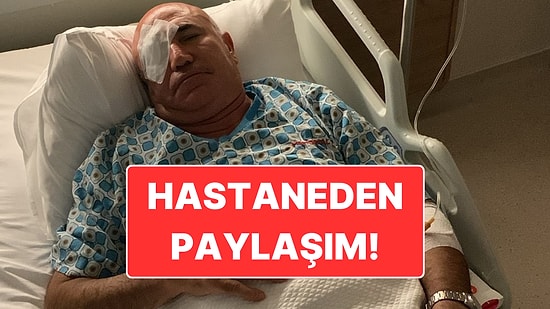 Mahmut Tanal Hastaneden Fotoğraf Paylaştı: "Gözüm Yaralı, Bedenim Darp İzleriyle Dolu"
