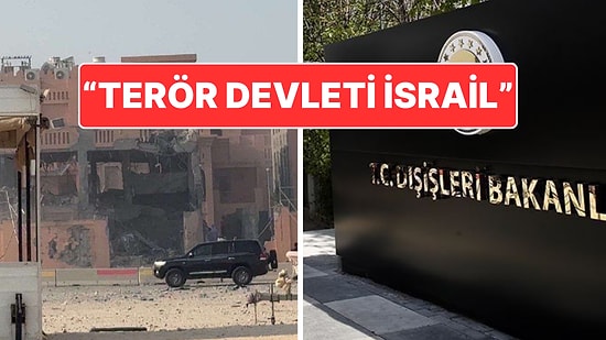 İsrail’den Katar’da Hamas’a Saldırı: Dışişleri Bakanlığı’ndan İsrail’e Kınama