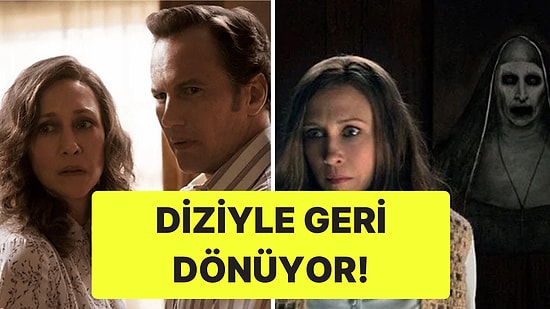 Tam Bitti Derken The Conjuring'in Dizisinin Geldiği Açıklandı