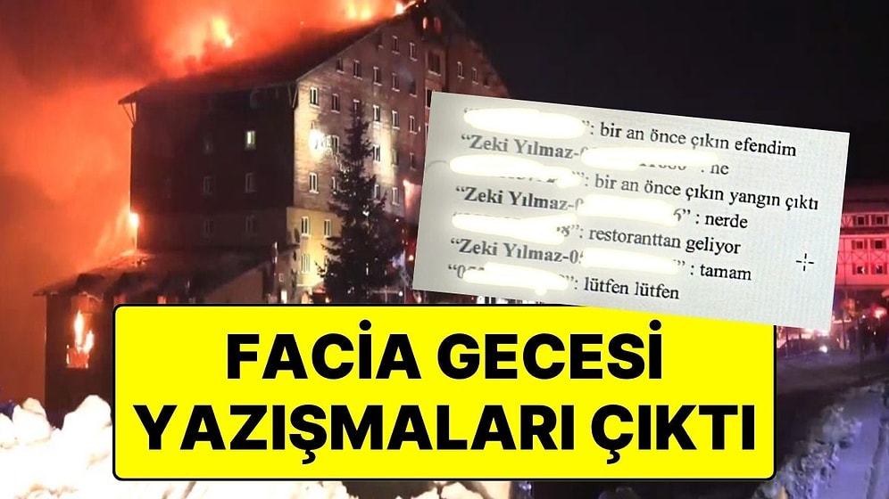 78 Kişinin Öldüğü Kartalkaya’daki Otel Yangınında Otel Müdürünün Attığı Mesajlar Ortaya Çıktı