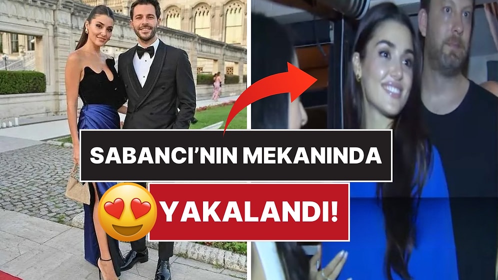 Hande Erçel ve Hakan Sabancı Hakkında Sürpriz Gelişme: Barışma İddiası Bomba Gibi Düştü!