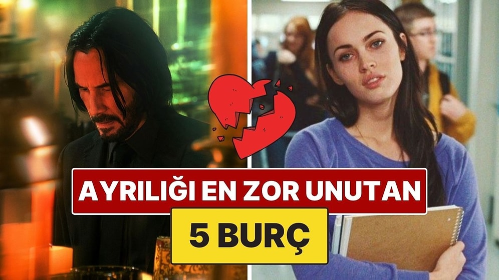 Ayrılığı En Zor Unutan 5 Burç: Geçmişten Kopamıyorlar!