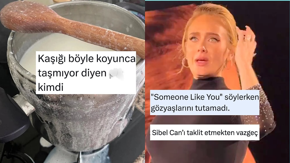 Pratik Mutfak Bilgilerinden Adele Sibel Can Benzerliğine Son 24 Saatin Viral Tweetleri